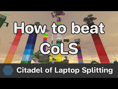 EToH - Citadel of Laptop Splitting (CoLS) guide