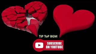 Sad Free Background Music || Free Background Music || TiP ToP BGM ||