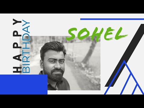 Let's Birthday Party । Celebrate । Happy Birthday Sohel। 4K