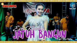 Download lagu JATUH BANGUN // EVA KHOLIQ // KALIMPA ( Video Music) mp3