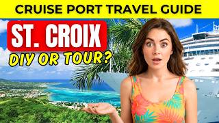 St Croix Cruise Port Guide - What to Do & Skip (DIY or Tour)