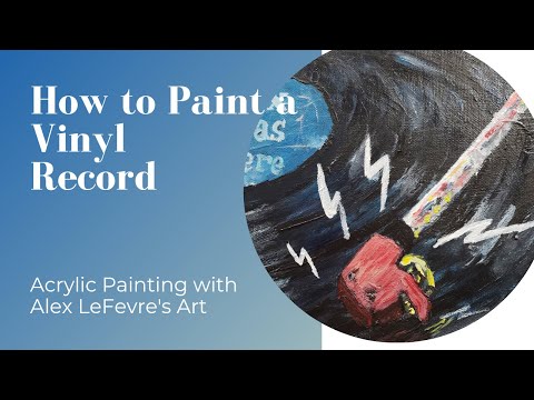 How to Paint a Vinyl Record Acrylic Paint