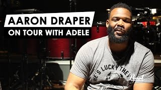 Aaron Draper // A Different Style Of Percussion with Adele