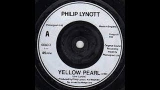 Philip Lynott Yellow Pearl Lyrics