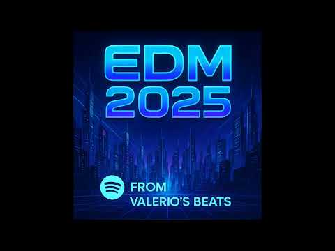 EDM 2025 ( From Spotify)