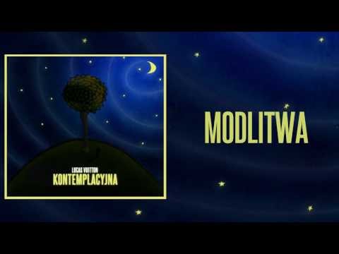 02. Lucas Vuitton - Modlitwa | Kontemplacyjna