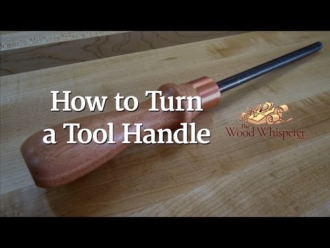 How to Turn a Tool Handle