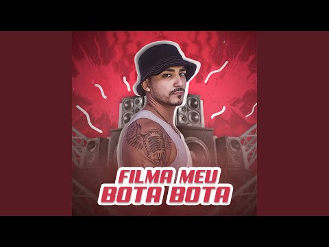 Filma Meu Bota Bota (Cover)