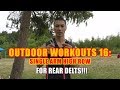 Outdoor Workouts 16: Banded Single Arm High Row for Rear Delts