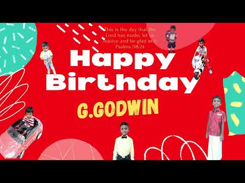 happy birthday Godwin 2022