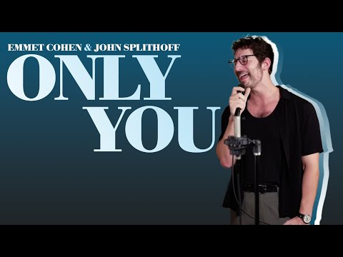 "Only You" w/ John Splithoff