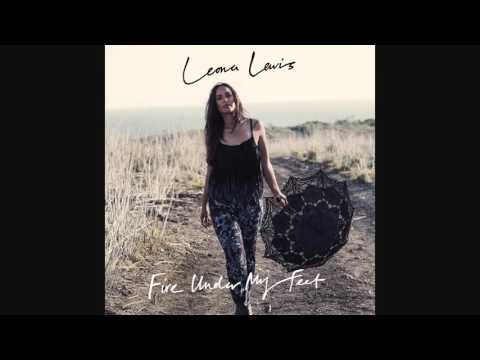Leona Lewis - Fire Under My Feet