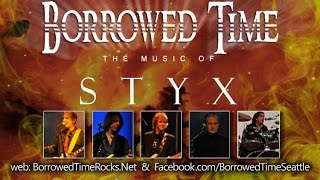 Borrowed Time: The Music of STYX