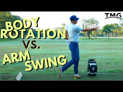 BODY ROTATION VS. ARM SWING