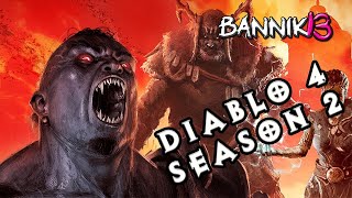 Diablo 4 Season 2, Season of Blood and Vampires Details, Features and Start Date