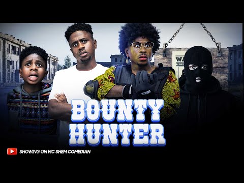 Bounty Hunter In An African Home | Mc Shem Comedian