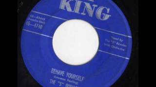 Music video thumbnail preview for Behave Yourself by The '5' Royales by The “5” Royales
