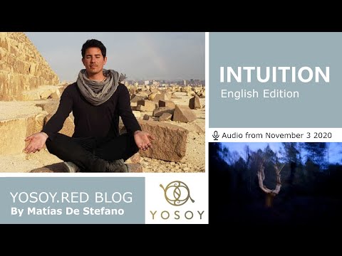 Matías De Stefano, Day 92  INTUITION - YOSOY.RED BLOG: Third Eye-Mental-Scorpio, Read by Celena 11/3