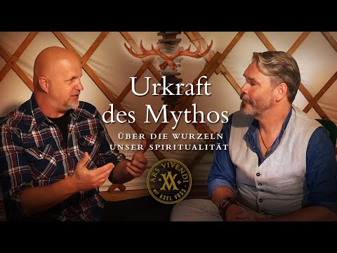 Urkraft des Mythos – über die Wurzeln unserer Spiritualität
