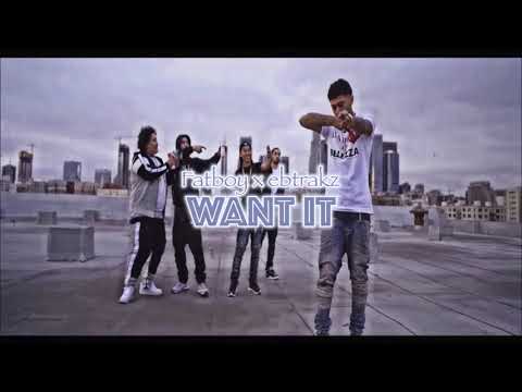 [FREE] 'Want It' Lil Pete x (SOBxRBE) Sneakk x Yhung T.O. x Gval 2018 [Prod. FatBoy x ebtrakz]