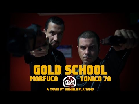 Morfuco & Tonico 70 - Gold School