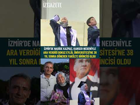 Kanser nedeniyle ara verdiği üniversiteden 38 yıl sonra birincilikle mezun oldu #izmir