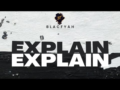 Explain [Jet Brain] - BlacFyah