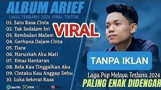 Download lagu ARIEF PUTRA FULL ALBUM PILIHAN TERBAIK 2025 (LIRIK) TAK SEDALAM INI LAGU POP MELAYU TERBARU 2025 mp3