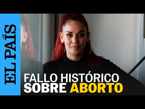 CHILE: el fallo histórico sobre la obstaculización del ABORTO | EL PAÍS