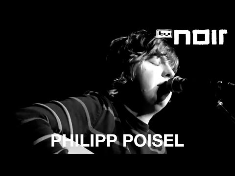 Philipp Poisel - Ich und du (live bei TV Noir)