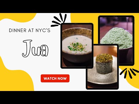 Dinner at Jua | August 2022