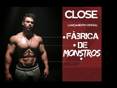 CLOSE - FÁBRICA DE MONSTROS (PARTE2)