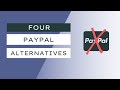 4 Best Alternatives to PayPal for your Online Store [List]