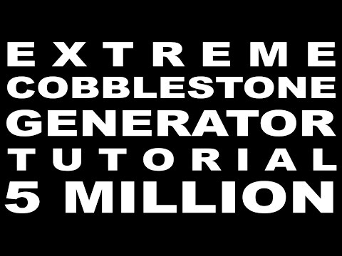 ♪ Sips Sings: EXTREME COBBLESTONE GENERATOR TUTORIAL 5 MILLION (Album Version)