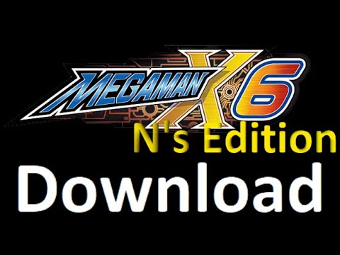Mega Man X6 N's Edition 2.0 Trailer