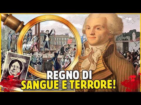 L'UOMO DEL TERRORE E DEL CAOS NELLA RIVOLUZIONE FRANCESE: MAXIMILIEN ROBESPIERRE