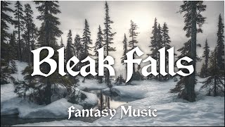 Bleak Falls - Relaxing Fantasy Music
