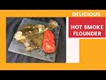 Lets Make Hot Smoked Flounder