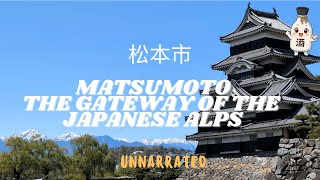 Solo Travel ✈️ | Matsumoto and Japanese Alps Silent Travel Diary | Spring 2025 Japan 🌸