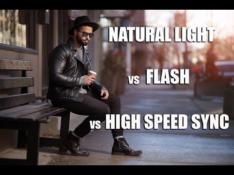 Natural Light vs Flash vs High Speed Sync