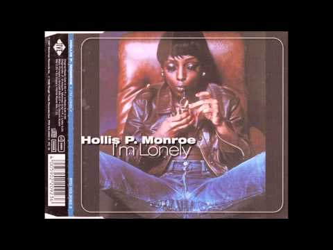 Hollis P  Monroe ‎'I'm Lonely'