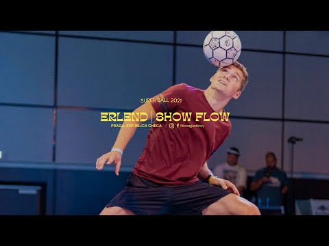 Erlend - Show Flow | Super Ball 2021 (First Place)