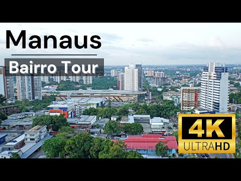 Manaus Amazonas | Neighborhood (Bairro) Walking Tour in 4K HD