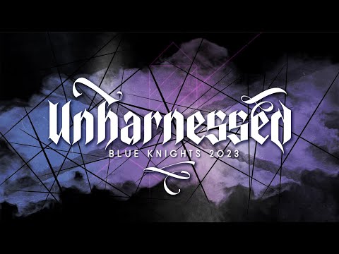 "Unharnessed" Blue Knights 2023 (official authorized release)