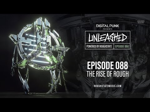 088 | Digital Punk - Unleashed Powered By Roughstate