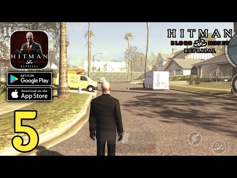 Hitman: Blood Money Reprisal - Mission 5 - Gameplay (Android,IOS) Part 5