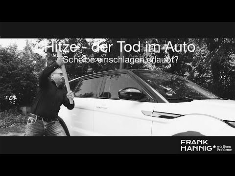 Hitze - der Tod im Auto | Rechtsanwalt Frank Hannig