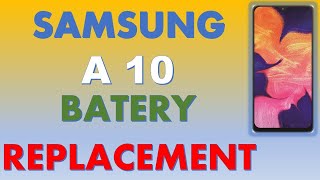 Samsung A10 Battery Replacement