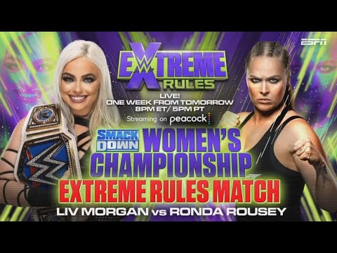 Extreme Rules 8/10/22 FULL MATCH - Liv Morgan vs Ronda Rousey Women's Championship