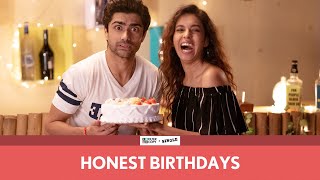 FilterCopy | Honest Birthdays | Ft. Taaruk Raina, Devika Vatsa and Viraj Ghelani video
